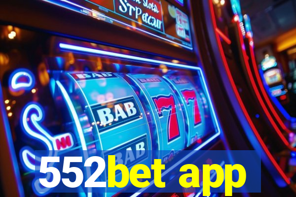 552bet app